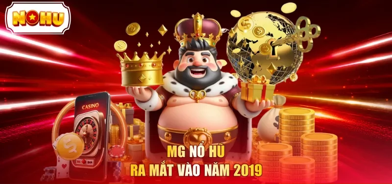 MG Nổ Hũ ra mắt vào năm 2019